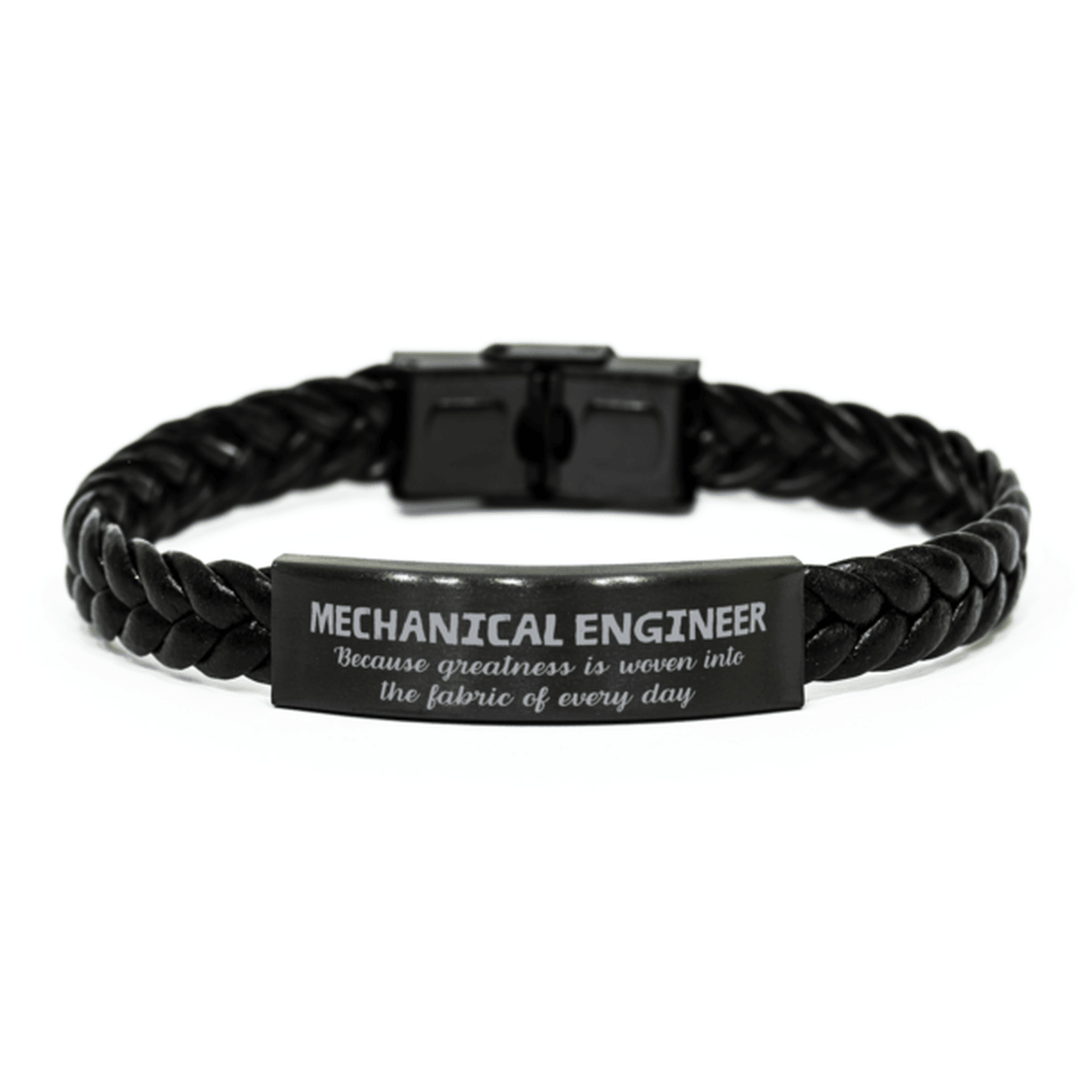Sarcastic Mechanical Engineer Braided Leather Bracelet Gifts, Christmas Holiday Gifts for Mechanical Engineer Birthday, Mechanical Engineer: Because greatness is woven into the fabric of every day, Coworkers, Friends - Mallard Moon Gift Shop
