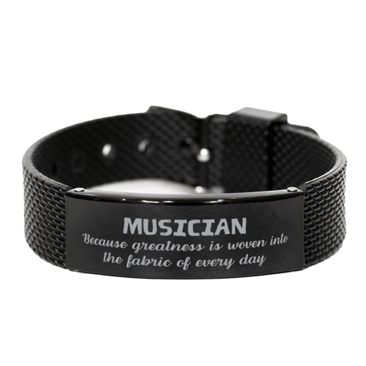 Sarcastic Musician Black Shark Mesh Bracelet Gifts, Christmas Holiday Gifts for Musician Birthday, Musician: Because greatness is woven into the fabric of every day, Coworkers, Friends - Mallard Moon Gift Shop