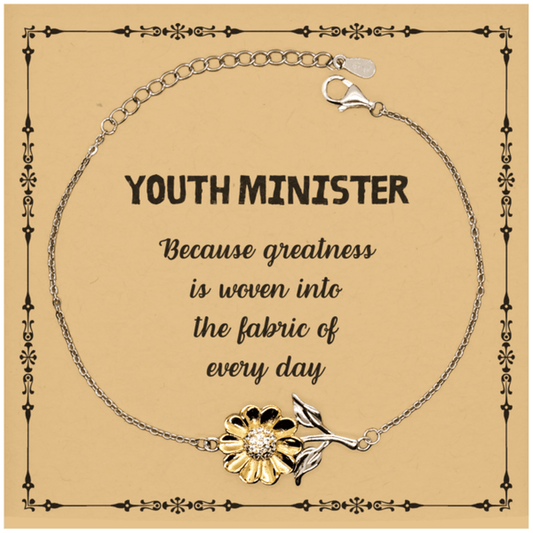 Sarcastic Youth Minister Sunflower Bracelet Gifts, Christmas Holiday Gifts for Youth Minister Birthday Message Card, Youth Minister: Because greatness is woven into the fabric of every day, Coworkers, Friends - Mallard Moon Gift Shop