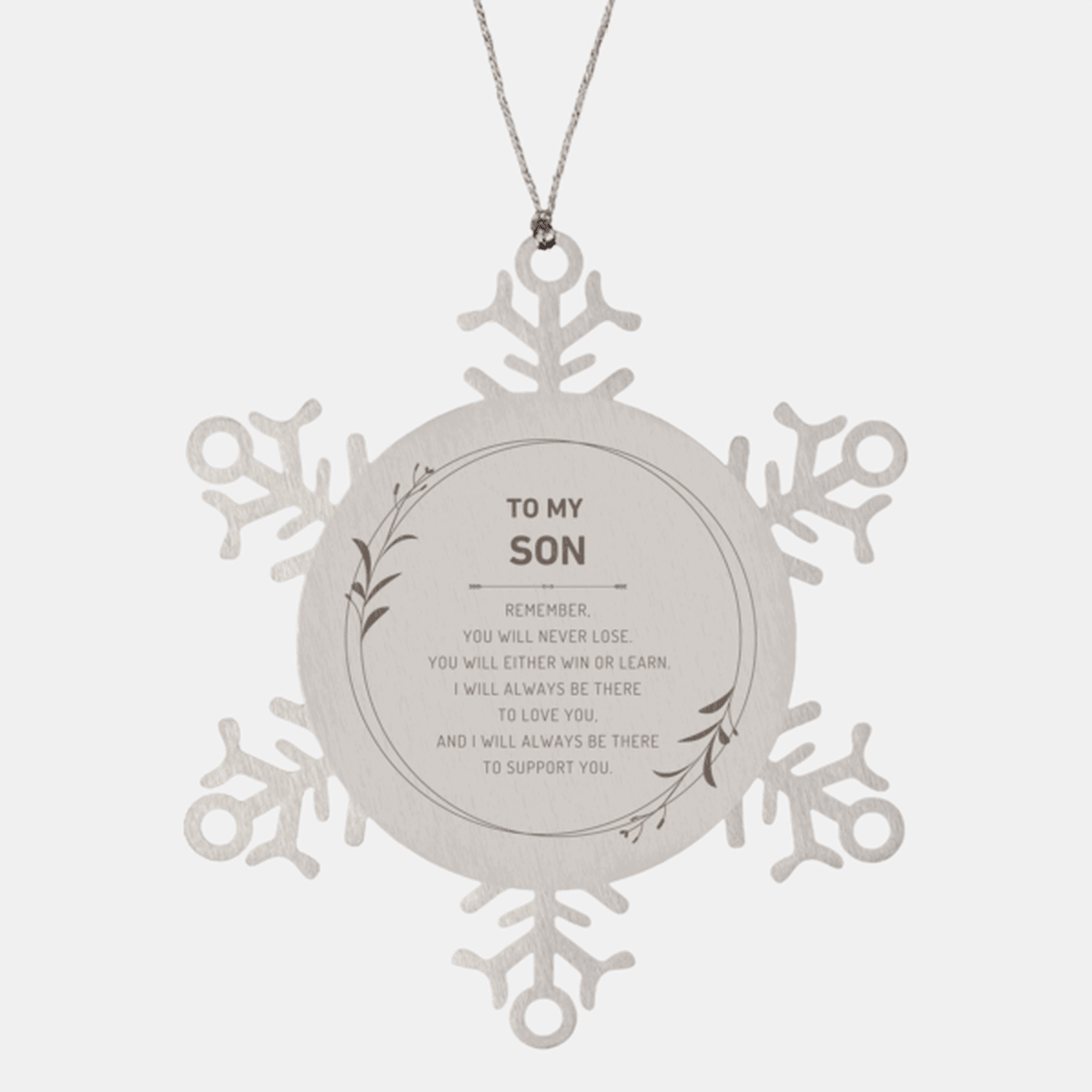 Son Ornament Gifts, To My Son Remember, you will never lose. You will either WIN or LEARN, Keepsake Snowflake Ornament For Son, Birthday Christmas Gifts Ideas For Son X-mas Gifts - Mallard Moon Gift Shop