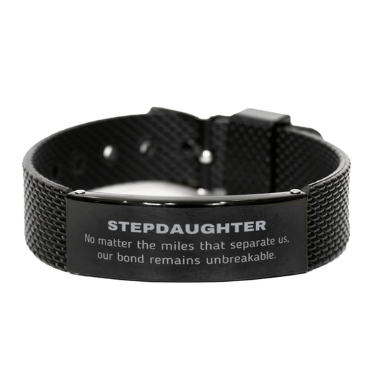 Stepdaughter Long Distance Relationship Gifts, No matter the miles that separate us, Cute Love Black Shark Mesh Bracelet For Stepdaughter, Birthday Christmas Unique Gifts For Stepdaughter - Mallard Moon Gift Shop