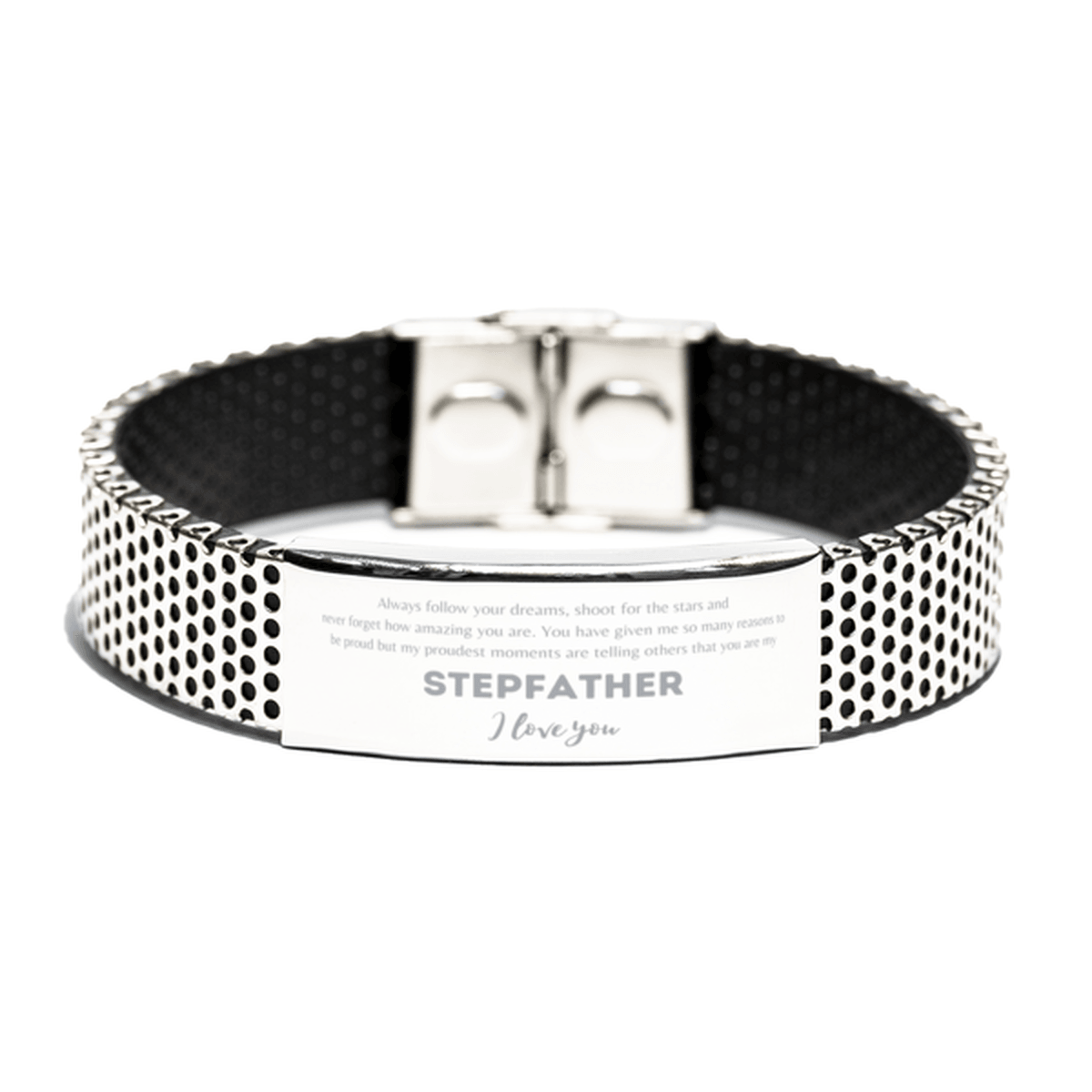 Stepfather Silver Engraved Stainless Steel Shark Mesh Bracelet - Always Follow your Dreams - Birthday, Christmas Holiday Jewelry Gift - Mallard Moon Gift Shop