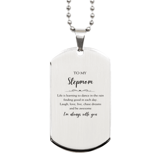 Stepmom Christmas Perfect Gifts, Stepmom Silver Dog Tag, Motivational Stepmom Engraved Gifts, Birthday Gifts For Stepmom, To My Stepmom Life is learning to dance in the rain, finding good in each day. I'm always with you - Mallard Moon Gift Shop