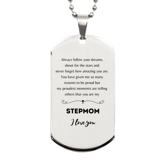 Stepmom Silver Dog Tag Engraved Necklace - Always Follow your Dreams - Birthday, Christmas Holiday Jewelry Gift - Mallard Moon Gift Shop