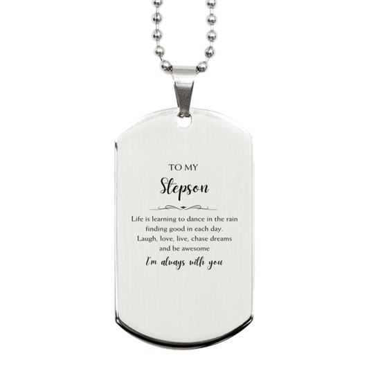 Stepson Christmas Perfect Gifts, Stepson Silver Dog Tag, Motivational Stepson Engraved Gifts, Birthday Gifts For Stepson, To My Stepson Life is learning to dance in the rain, finding good in each day. I'm always with you - Mallard Moon Gift Shop