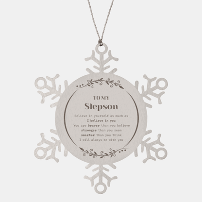 Stepson Snowflake Ornament Gifts, To My Stepson You are braver than you believe, stronger than you seem, Inspirational Gifts For Stepson Ornament, Birthday, Christmas Gifts For Stepson Men Women - Mallard Moon Gift Shop