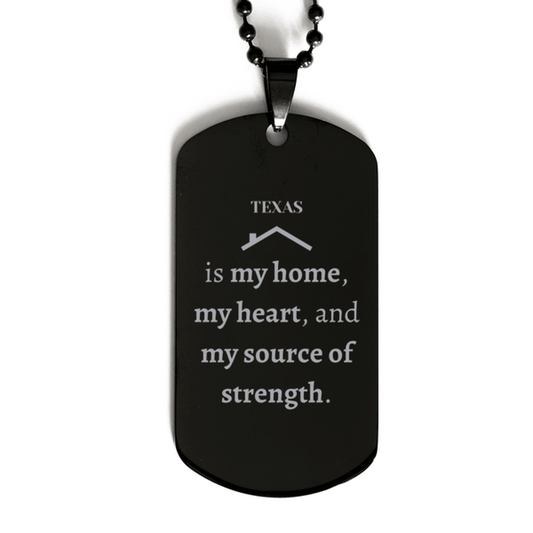 Texas is my home Gifts, Lovely Texas Birthday Christmas Black Dog Tag For People from Texas, Men, Women, Friends - Mallard Moon Gift Shop