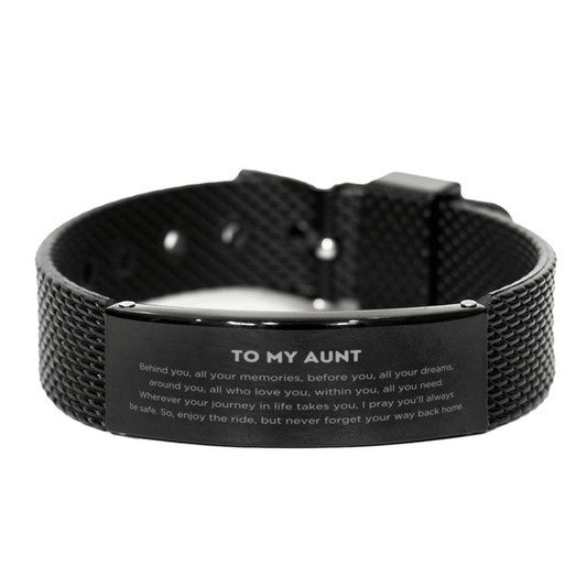 To My Aunt Gifts, Inspirational Aunt Black Shark Mesh Bracelet, Sentimental Birthday Christmas Unique Gifts For Aunt Behind you, all your memories, before you, all your dreams, around you, all who love you, within you, all you need - Mallard Moon Gift Shop