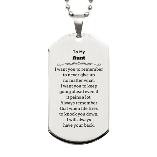 To My Aunt Gifts, Never give up no matter what, Inspirational Aunt Silver Dog Tag, Encouragement Birthday Christmas Unique Gifts For Aunt - Mallard Moon Gift Shop