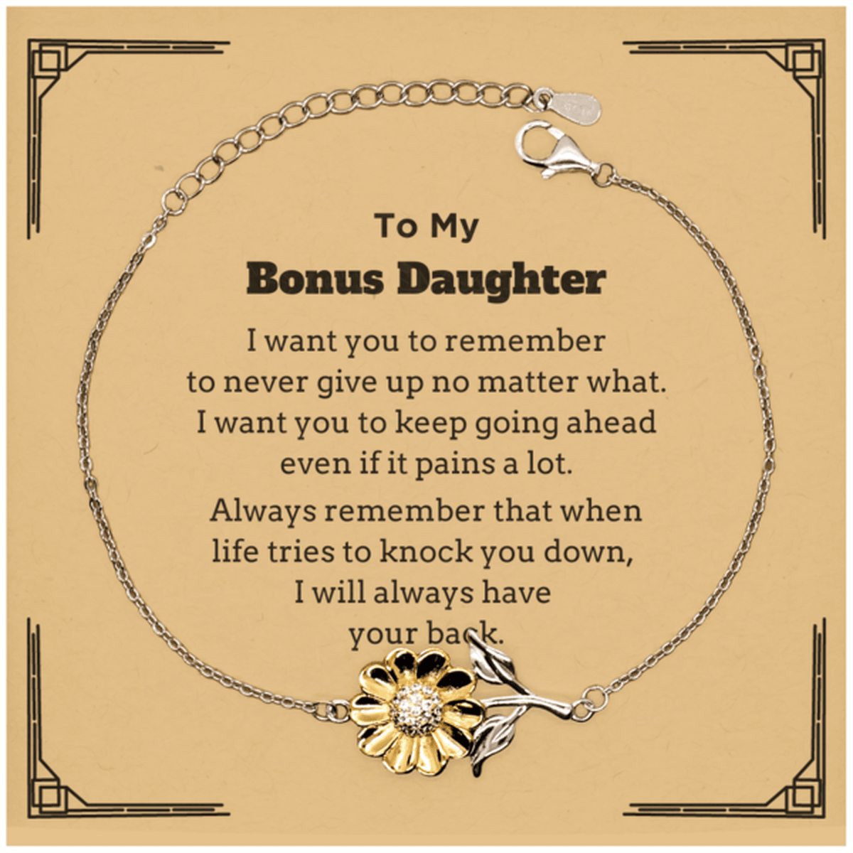 To My Bonus Daughter Gifts, Never give up no matter what, Inspirational Bonus Daughter Sunflower Bracelet, Encouragement Birthday Christmas Unique Gifts For Bonus Daughter - Mallard Moon Gift Shop