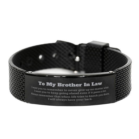 To My Brother In Law Gifts, Never give up no matter what, Inspirational Brother In Law Black Shark Mesh Bracelet, Encouragement Birthday Christmas Unique Gifts For Brother In Law - Mallard Moon Gift Shop