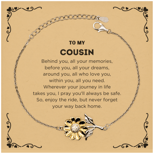 To My Cousin Gifts, Inspirational Cousin Sunflower Bracelet, Sentimental Birthday Christmas Unique Gifts For Cousin Behind you, all your memories, before you, all your dreams, around you, all who love you, within you, all you need - Mallard Moon Gift Shop