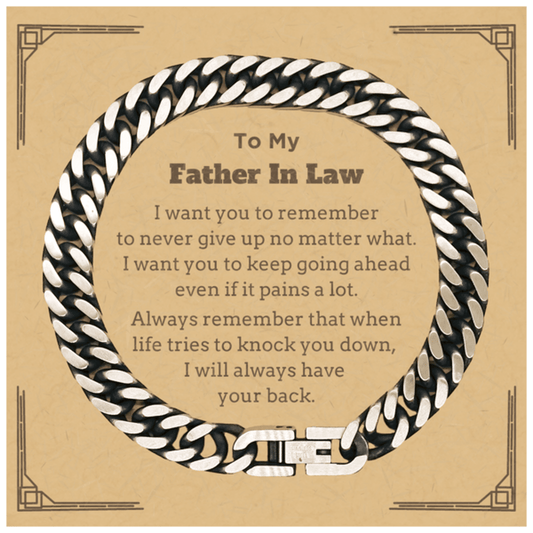 To My Father In Law Gifts, Never give up no matter what, Inspirational Father In Law Cuban Link Chain Bracelet, Encouragement Birthday Christmas Unique Gifts For Father In Law - Mallard Moon Gift Shop