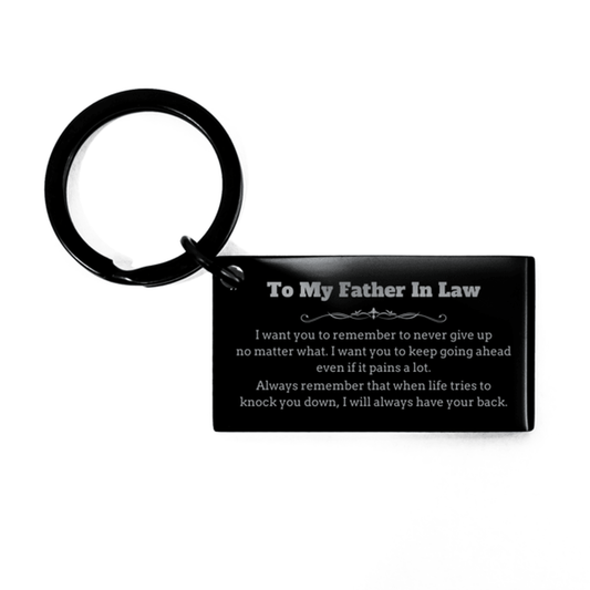 To My Father In Law Gifts, Never give up no matter what, Inspirational Father In Law Keychain, Encouragement Birthday Christmas Unique Gifts For Father In Law - Mallard Moon Gift Shop
