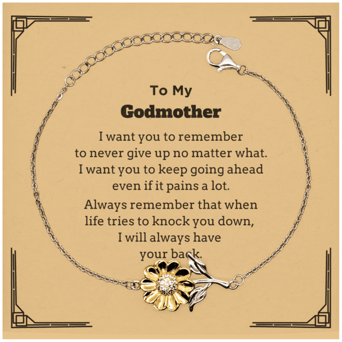 To My Godmother Gifts, Never give up no matter what, Inspirational Godmother Sunflower Bracelet, Encouragement Birthday Christmas Unique Gifts For Godmother - Mallard Moon Gift Shop