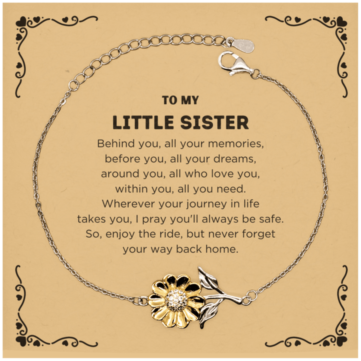 To My Little Sister Gifts, Inspirational Little Sister Sunflower Bracelet, Sentimental Birthday Christmas Unique Gifts For Little Sister Behind you, all your memories, before you, all your dreams, around you, all who love you, within you, all you need - Mallard Moon Gift Shop
