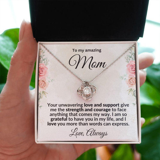 To My Mom I'm Grateful Love Knot Necklace - Mallard Moon Gift Shop