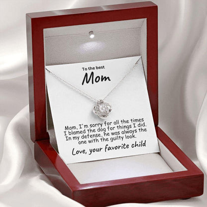 To My Mom - Sorry I Blamed the Dog - Love Knot Necklace - Mallard Moon Gift Shop