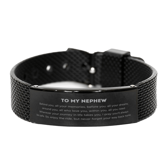 To My Nephew Gifts, Inspirational Nephew Black Shark Mesh Bracelet, Sentimental Birthday Christmas Unique Gifts For Nephew Behind you, all your memories, before you, all your dreams, around you, all who love you, within you, all you need - Mallard Moon Gift Shop
