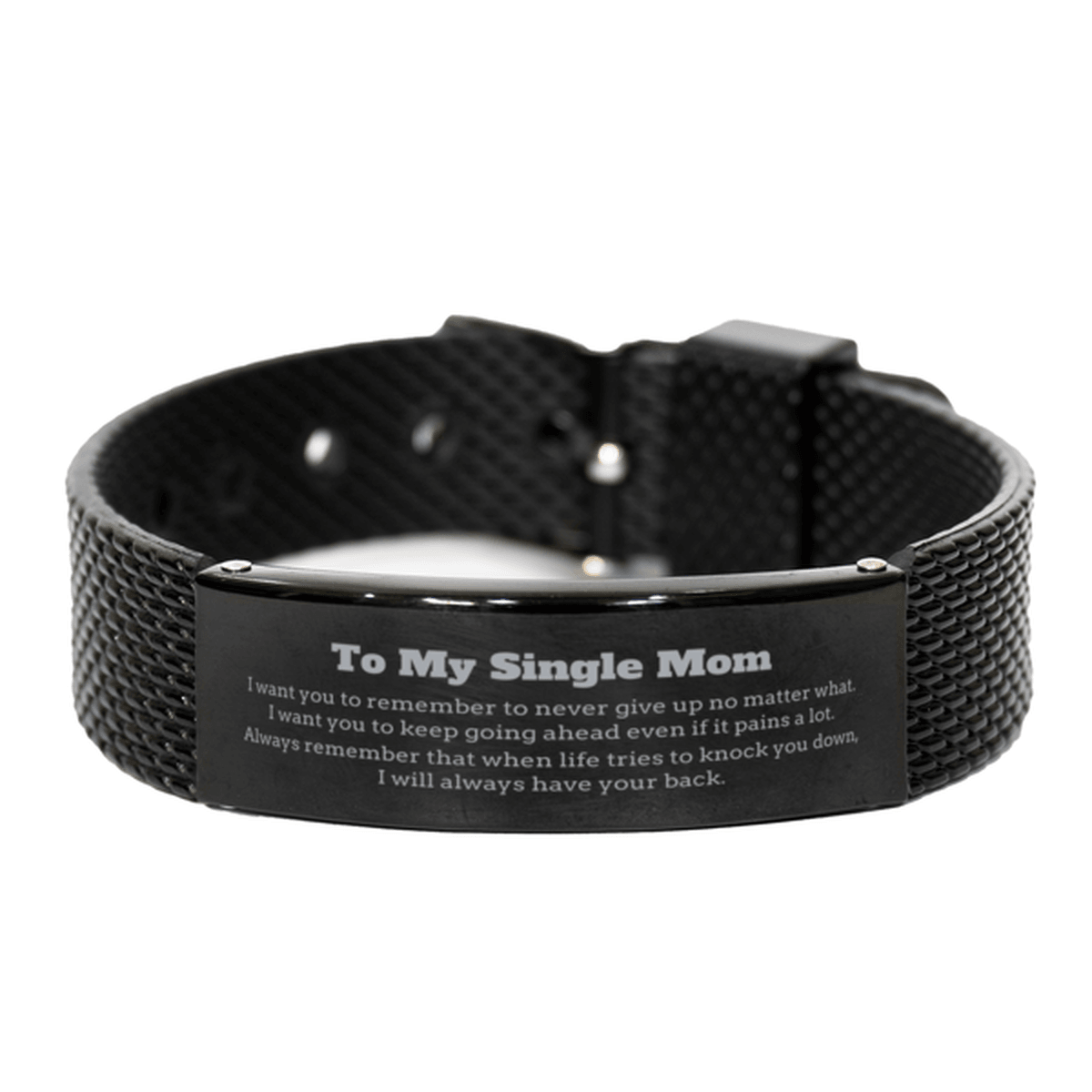 To My Single Mom Gifts, Never give up no matter what, Inspirational Single Mom Black Shark Mesh Bracelet, Encouragement Birthday Christmas Unique Gifts For Single Mom - Mallard Moon Gift Shop