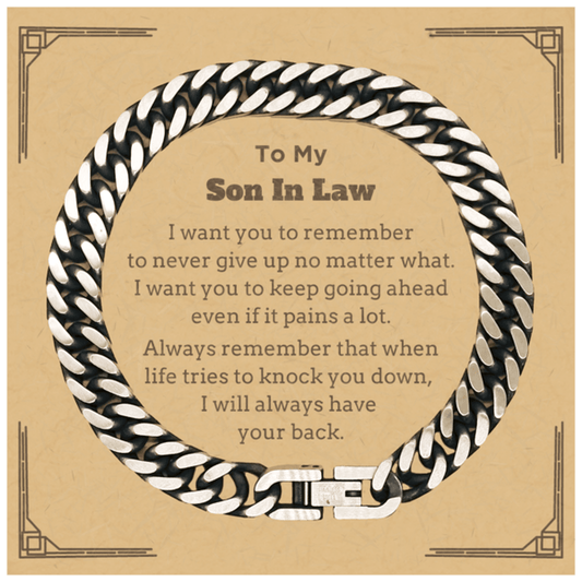To My Son In Law Gifts, Never give up no matter what, Inspirational Son In Law Cuban Link Chain Bracelet, Encouragement Birthday Christmas Unique Gifts For Son In Law - Mallard Moon Gift Shop
