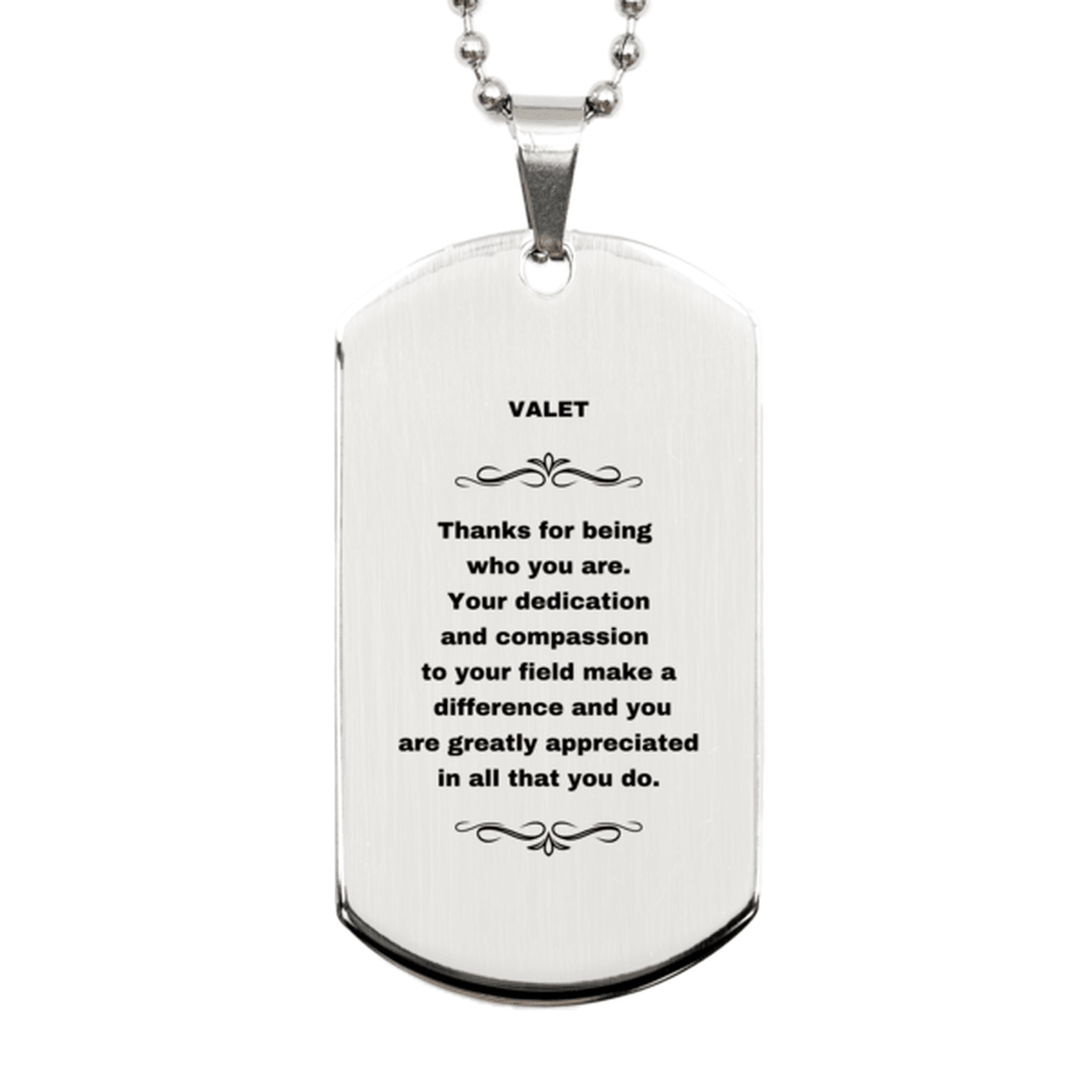 Valet Silver Engraved Dog Tag Necklace - Thanks for being who you are - Birthday Christmas Jewelry Gifts Coworkers Colleague Boss - Mallard Moon Gift Shop