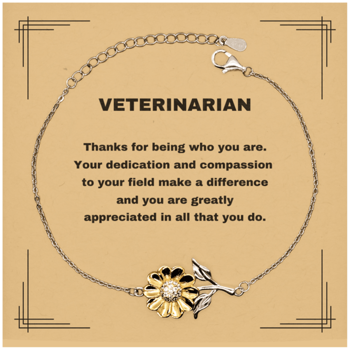 VeterinarianSunflower Bracelet - Thanks for being who you are - Birthday Christmas Jewelry Gifts Coworkers Colleague Boss - Mallard Moon Gift Shop