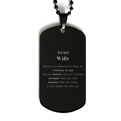 Wife Black Dog Tag Gifts, To My Wife You are braver than you believe, stronger than you seem, Inspirational Gifts For Wife Engraved, Birthday, Christmas Gifts For Wife Men Women - Mallard Moon Gift Shop