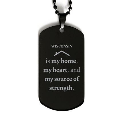 Wisconsin is my home Gifts, Lovely Wisconsin Birthday Christmas Black Dog Tag For People from Wisconsin, Men, Women, Friends - Mallard Moon Gift Shop