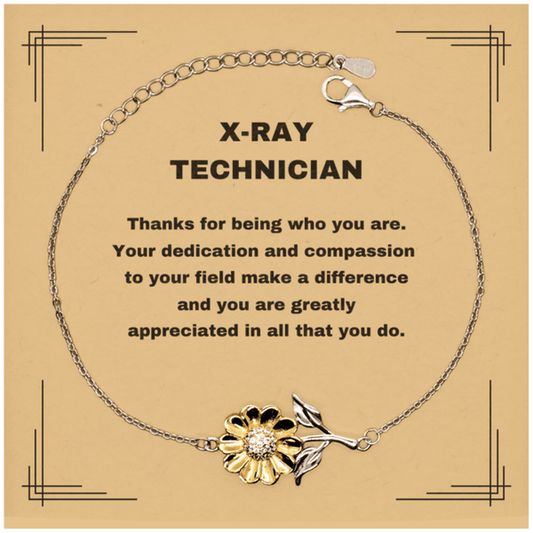 X-Ray TechnicianSunflower Bracelet - Thanks for being who you are - Birthday Christmas Jewelry Gifts Coworkers Colleague Boss - Mallard Moon Gift Shop